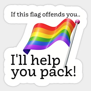 If this flag offends you.. Sticker